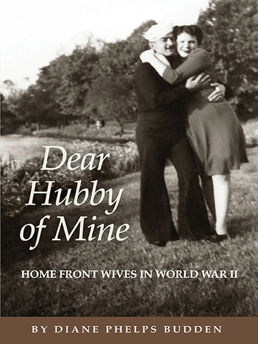 Title details for Dear Hubby of Mine by Diane Phelps Budden - Available